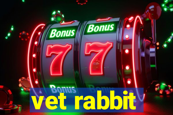 vet rabbit